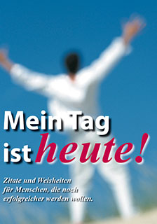 Mein Tag ist heute